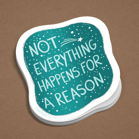 Sticker | Starfangled Press | Not Everything (pre-order)