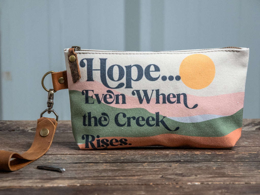 Ready to Ship | Hope, even when the creek rises | Hand Printed Canvas Everyday Pouch | Camp Blue