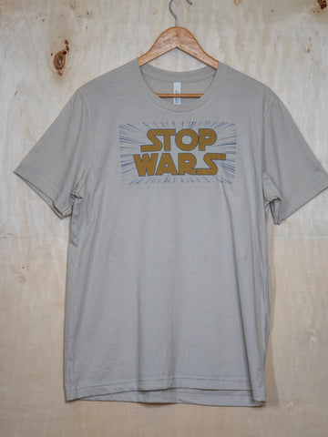 Made in USA | T-shirt | Unisex | Stop Wars | Heather Dust
