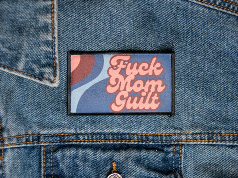 Printed Patch | Fuck Mom Guilt | Camp Blue