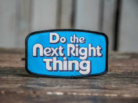 Printed Patch | Do the next right thing | Camp Blue