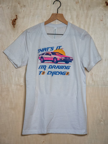 Made in USA | T-shirt | Unisex | Driving to Chicago White Tee