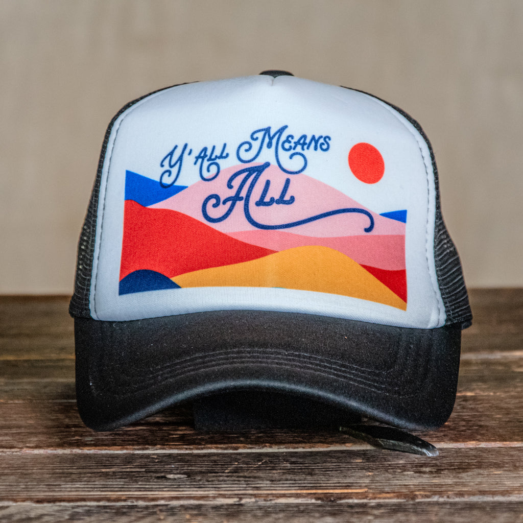 Ready to Ship | Trucker Hat | Hand Printed |  Y'all Means All | Black Hat