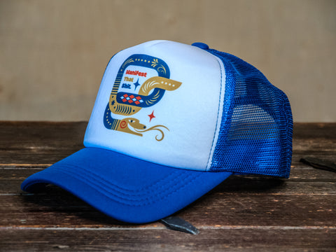 Trucker Hat | Hand Printed | Manifest that Shit | Blue