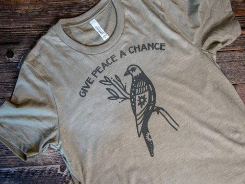 Made in USA | T-shirt Unisex | Give Peace a Chance | Olive