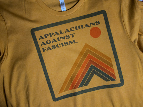Made in USA | T-shirt | Unisex | Appalachians against fascism 70's Mountain | Multiple Colors