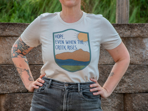 Made in USA | T-shirt | Unisex | Hope, Even When the Creek Rises | Heather Dust