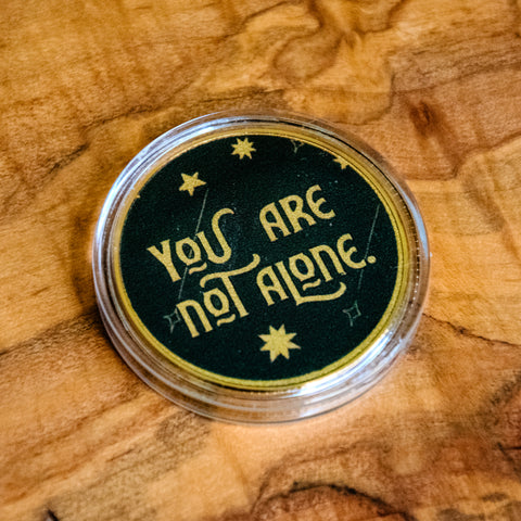 Challenge Coin | Recovery Coin | Glum Lot Press | You are not alone