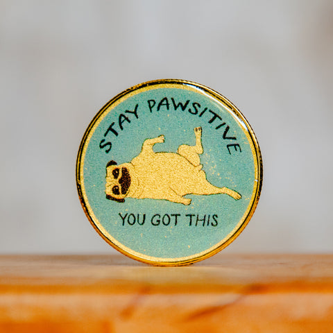 Challenge Coin | Affirmation Coin | Glum Lot Press | Pug Life