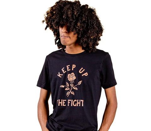 T-shirt | Kinship Goods | Keep up the Fight | NOT Holiday Guaranteed