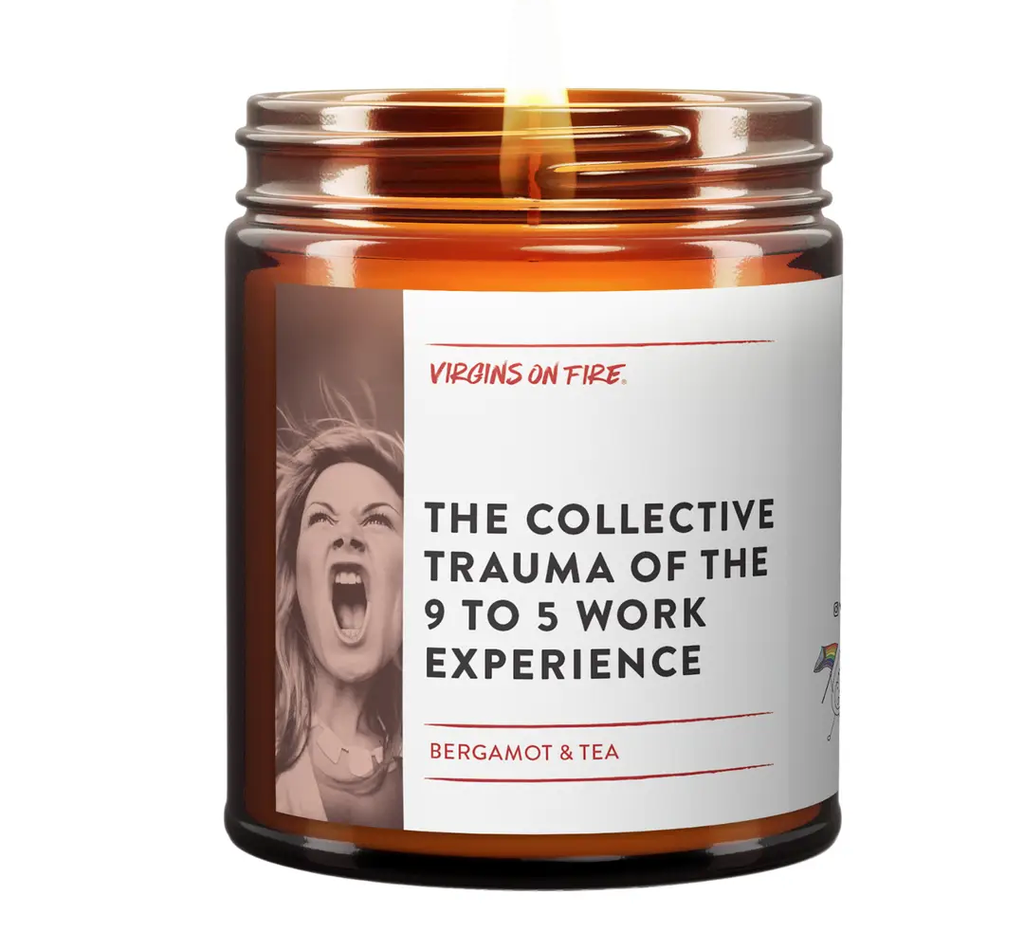 Candle | Virgins on Fire | The Collective Trauma of the 9 to 5 Work Experience | Pre Order