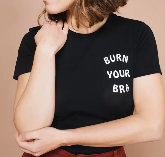 T-Shirt | The Bee & The Fox | Burn Your Bra | Pre Order