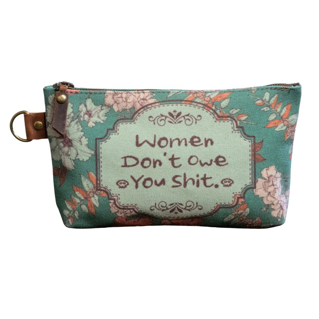 Ready to Ship | Women Don't Owe You Shit | Hand Printed Canvas Everyday Pouch | Camp Blue