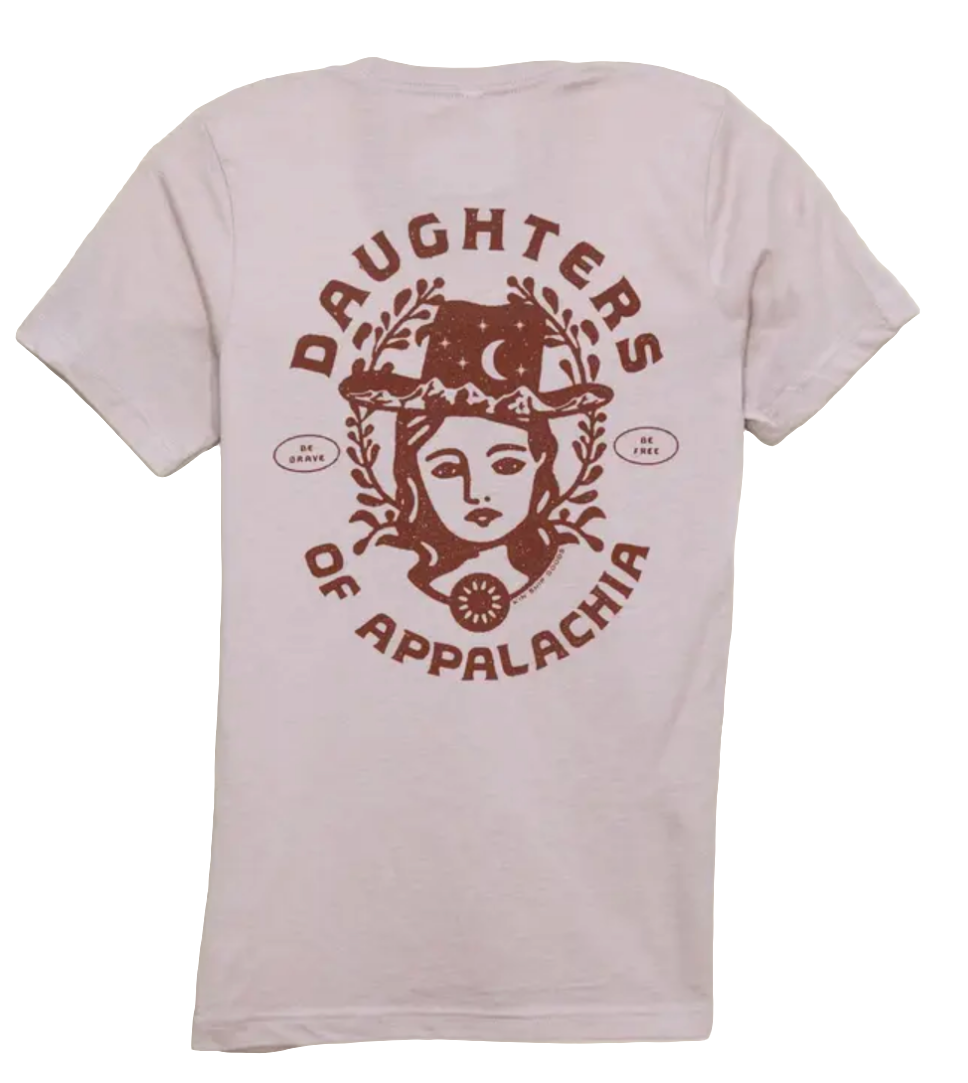 T-shirt | Kin Ship Goods | Daughters of Appalachia | NOT Holiday Guaranteed