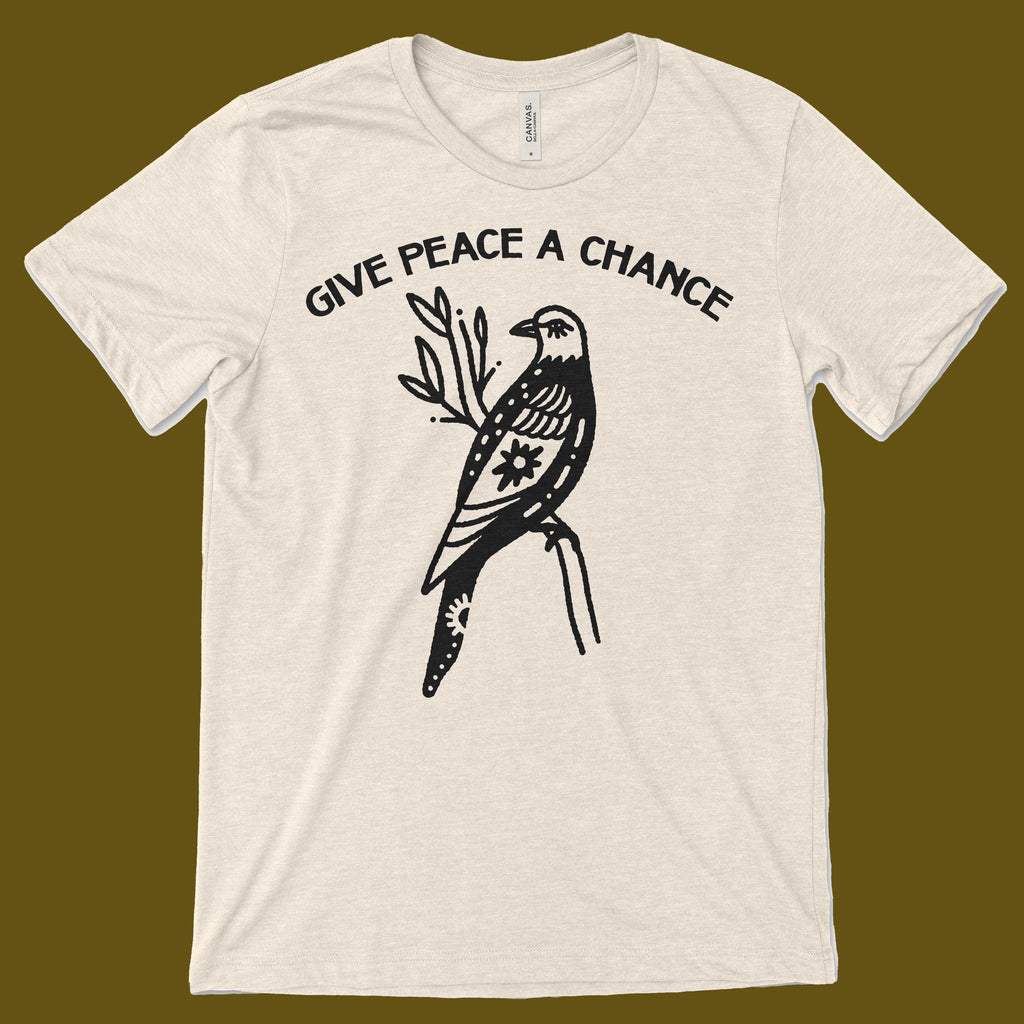 Made in USA | T-shirt Unisex | Give Peace a Chance | Multiple colors