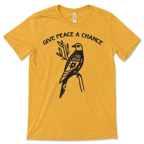 Made in USA | T-shirt Unisex | Give Peace a Chance | Multiple colors