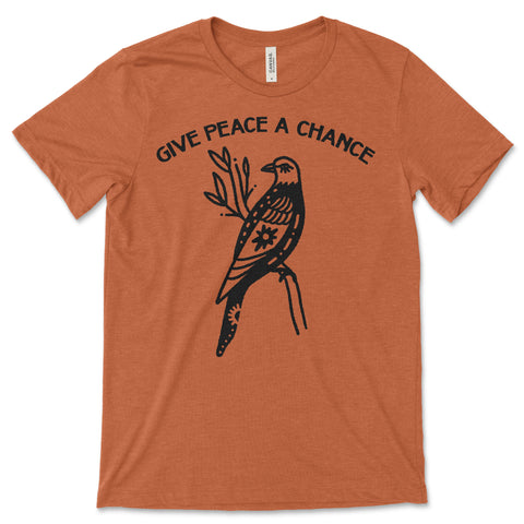 Made in USA | T-shirt Unisex | Give Peace a Chance | Multiple colors