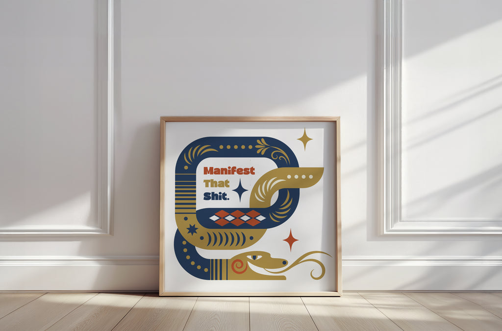 Fine art print | Wall Decor | Giclée | 12 x 12  | Manifest that Shit