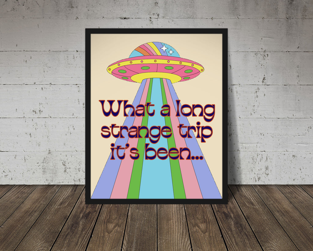Fine art print | Wall Decor | Giclée | 8 x 10 |  Long Strange Trip