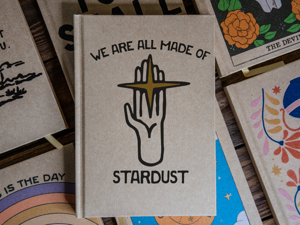 The Journal | Handprinted | 8x5 | We are all made of stardust